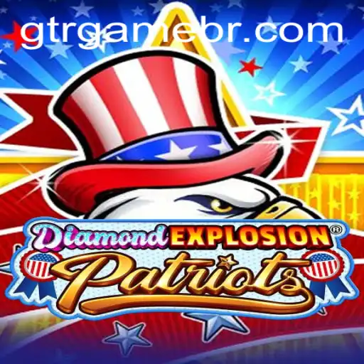 Exploring DiamondExplosionPatriots: The Innovative World of GTR.GAME