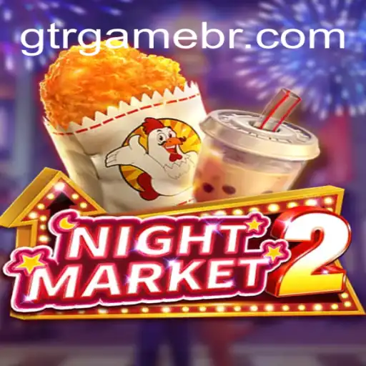 Exploring the Dynamic World of NightMarket2 with GTR.GAME